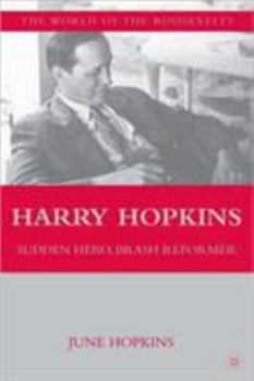 Paperback Harry Hopkins: Sudden Hero, Brash Reformer Book