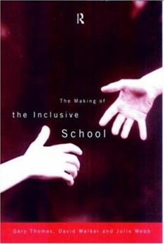 Paperback The Making of the Inclusive School Book