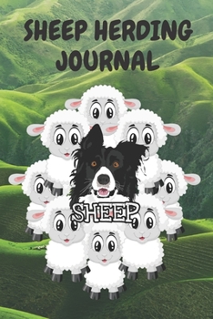 Sheep Herding Journal: 6x9 120 pages paperback undated lined journal pages sheep herding dog
