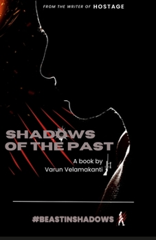 Paperback Shadows Of The Past: #BeastInShadows Book