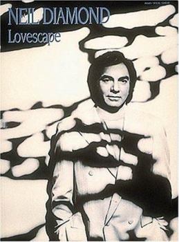 Paperback Neil Diamond - Lovescape Book