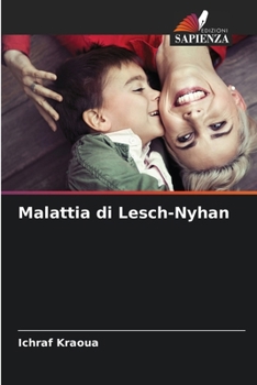 Paperback Malattia di Lesch-Nyhan [Italian] Book