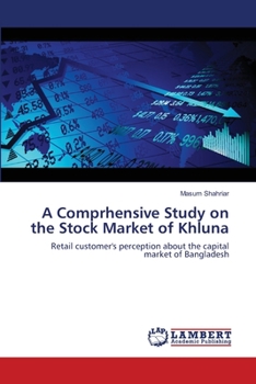Paperback A Comprhensive Study on the Stock Market of Khluna Book