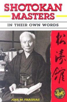 Paperback Shotokan Masters: In Their Own Words Book