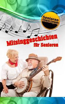 Paperback Mitsinggeschichten für Senioren [German] Book