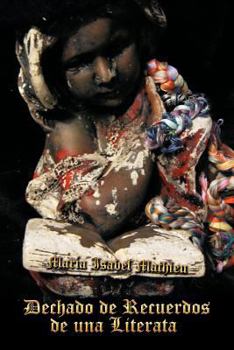 Paperback Dechado de Recuerdos de una Literata [Spanish] Book