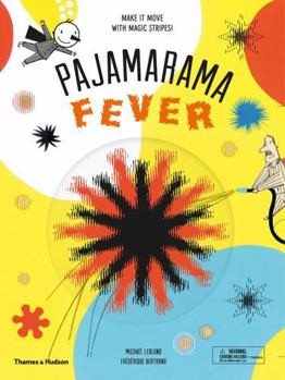 Paperback Pajamarama: Fever: Make It Move with Magic Stripes! Book