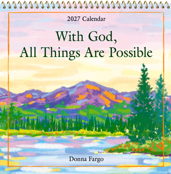 2027 with God, All Things Are Possible