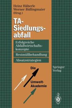 Paperback Ta-Siedlungsabfall: Erfolgreiche Abfallwirtschaftskonzepte, Restmüllbehandlung, Absatzstrategien [German] Book