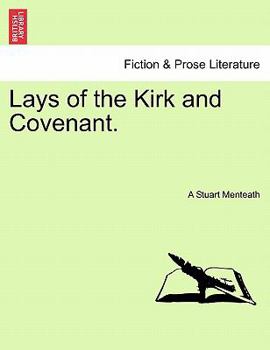 Paperback Lays of the Kirk and Covenant. Book
