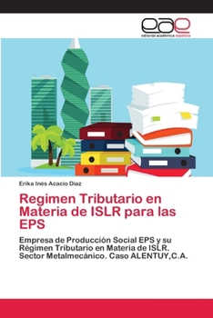 Paperback Regimen Tributario en Materia de ISLR para las EPS [Spanish] Book