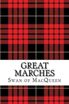 Paperback Great Marches: Thirty Tunes for the Bagpipes and Practice Chanter Book
