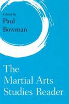 Hardcover The Martial Arts Studies Reader Book