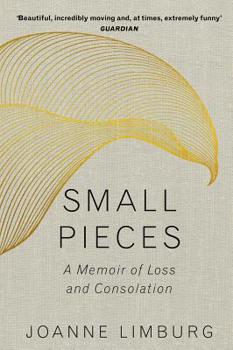 Paperback Small Pieces: A Book of Lamentations Book