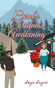 Carol's Christmas Awakening: A Christmas Carol Retelling