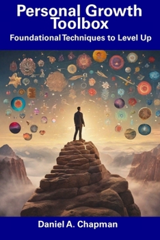 Paperback Personal Growth Toolbox: Foundational Techniques to Level Up Book