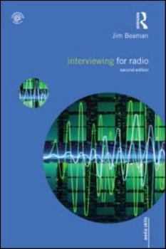Paperback Interviewing for Radio Book