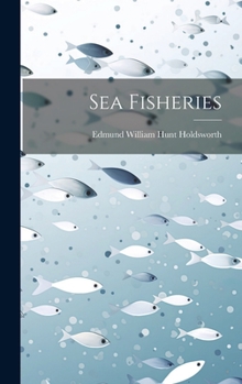 Hardcover Sea Fisheries Book