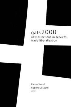 Paperback Gats 2000: New Directions in Services Trade Liberalization Book