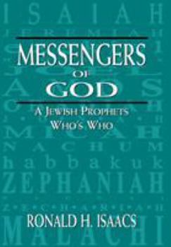Hardcover Messengers of God: A Jewish Prophets Who's Who Book