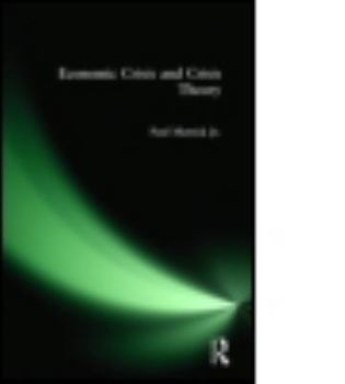 Hardcover Economic Crisis and Crisis Theory Book