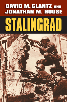 Stalingrad - Book  of the Modern War Studies