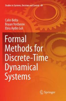 Paperback Formal Methods for Discrete-Time Dynamical Systems Book