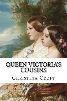 Paperback Queen Victoria's Cousins Book