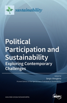Hardcover Political Participation and Sustainability: Exploring Contemporary Challenges Book