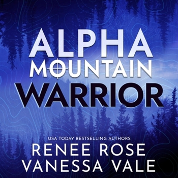 Guerriero: La storia d’amore di un montanaro mercenario - Book #3 of the Alpha Mountain