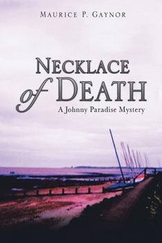 Paperback Necklace of Death: A Johnny Paradise Mystery Book