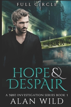 Paperback Hope & Despair: Full Circle Book