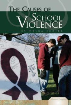Library Binding The Causes of School Violence Book