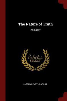 Paperback The Nature of Truth: An Essay Book