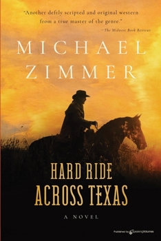 Paperback Hard Ride Across Texas Book