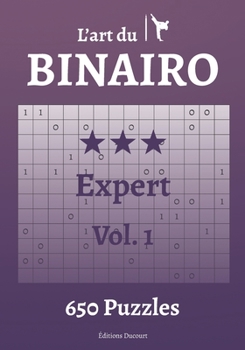 Paperback L'art du Binairo Expert [French] Book