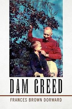 Hardcover Dam Greed Book