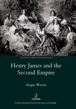 Hardcover Henry James and the Second Empire Book