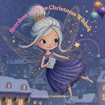 Stardust and the Christmas Wishes