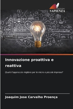 Paperback Innovazione proattiva e reattiva [Italian] Book