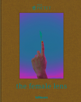 Hardcover The Female Lens Book