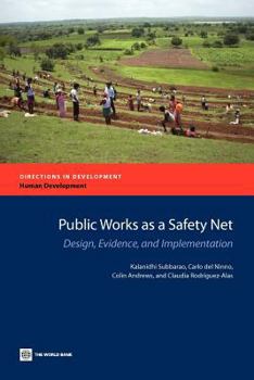 Paperback Public Works as a Safety Net: Design, Evidence, and Implementation Book