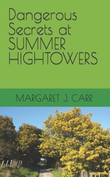 Paperback Dangerous Secrets at SUMMER HIGHTOWERS Book