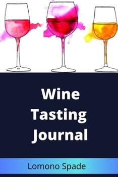 Paperback Wine Tasting Journal Book
