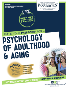 Paperback Psychology of Adulthood & Aging (Rce-61): Passbooks Study Guide Volume 61 Book