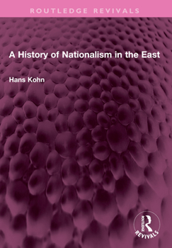 Paperback A History of Nationalism in the East Book