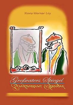 Paperback Großvaters Spiegel: Kinderkrimi [German] Book