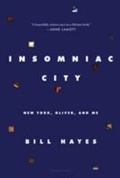 Hardcover Insomniac City: New York, Oliver, and Me Book