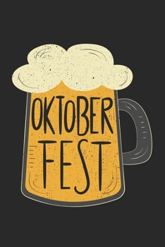 Paperback Oktoberfest: Calendar, weekly planner, diary, notebook, book 105 pages in softcover. One week on one double page. For all appointme Book