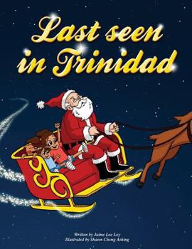 Paperback Last Seen In Trinidad (8.5x11) Book